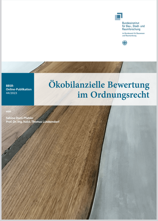 Ökobilanzielle Bewertung im Ordnungsrecht – BBSR Online-Publikation