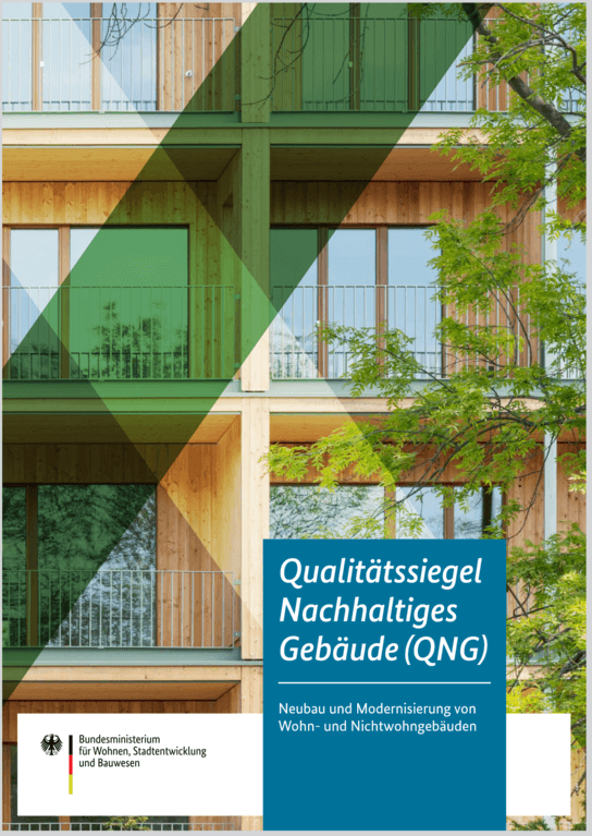Broschüre Qualitätssiegel Nachhaltiges Gebäude QNG – Wohn- und Nichtwohnungsbau